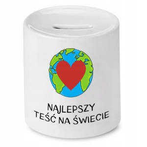 Skarbonka Dla Teścia Najlepszy Na Świecie Prezent