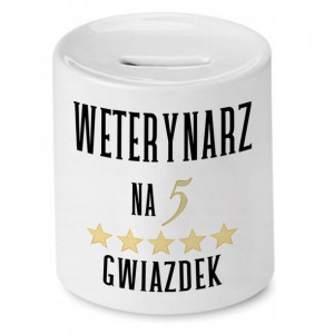 Skarbonka Dla Weterynarza Weterynarz Na 5 Gwiazdek