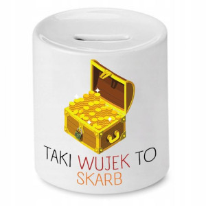 Skarbonka Dla Wujka Taki Wujek To Skarb Prezent