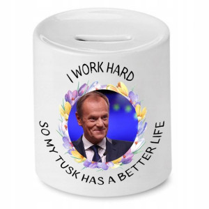 Skarbonka Donald Tusk Platforma Po I Work Hard