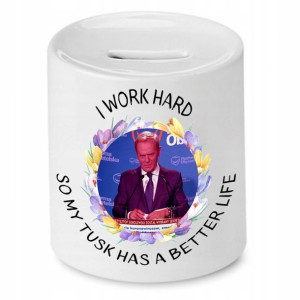 Skarbonka Donald Tusk Platforma Po I Work Hard