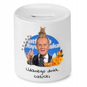 Skarbonka Donald Tusk Udanego Dnia Całuski