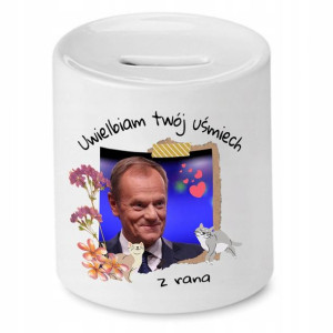 Skarbonka Donald Tusk Uwielbiam Twój Uśmiech