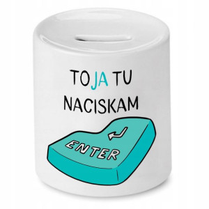 Skarbonka Informatyka To Ja Tu Naciskam Enter