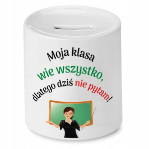 Skarbonka Na Dzień Nauczyciela Klasa Wie Wszystko