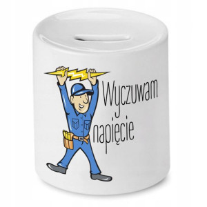 Skarbonka Prezent Dla Elektryka Wyczuwam Napięcie