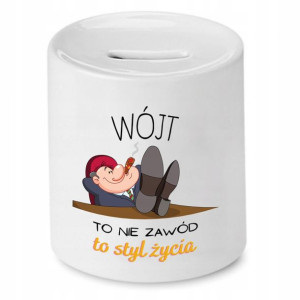Skarbonka Prezent Dla Wójta To Styl Życia