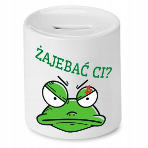 Skarbonka Śmieszna Zabawna Żajebać Ci? Prezent
