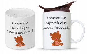 Zestaw Dla Brata Na Prezent Kubek + Skarbonka