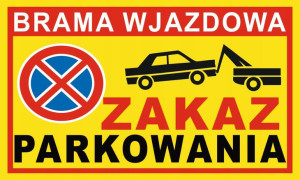 Tabliczka Znak Brama Wjazdowa Zakaz Pcv 40x25cm