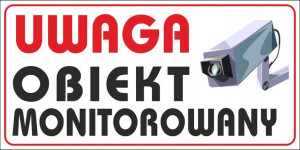 Tabliczka PCV ZNAK OBIEKT MONITOROWANY 40x20 cm