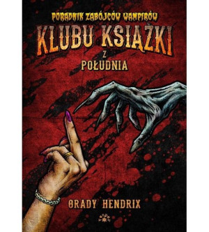 Poradnik zabójców wampirów Klubu Książki z Południa