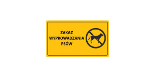 Tablica informacyjna 12x22cm ZAKAZ WPROWADZANIA PSÓW