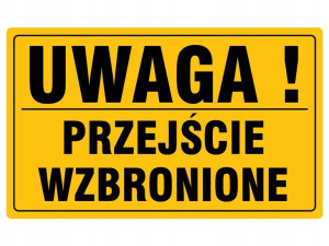 Tablica Informacyjna Przejście Wzbronione 20x33