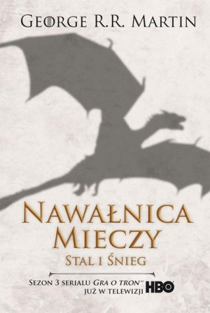 Nawałnica mieczy t. 1: Stal i śnieg film mk.