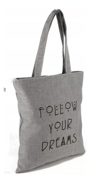TORBA bawełna Szara,,FOLLOW YOU DREAMS,, NOWOŚĆ!!!
