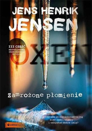 Zamrożone płomienie Jens Henrik Jensen