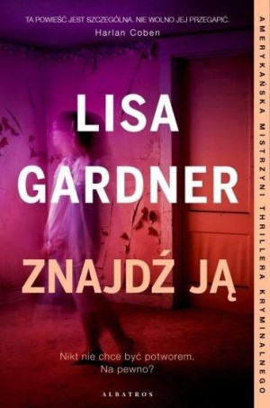 Cykl z detektyw D.D. Warren T.8 Znajdź ją Lisa Gardner