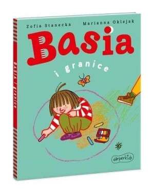 Basia i granice Zofia Stanecka