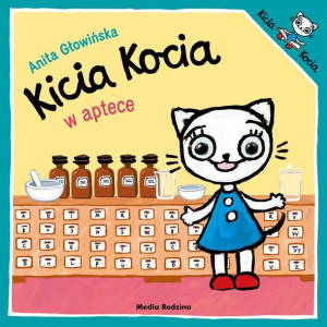 Kicia Kocia w aptece Anita Głowińska, Anita Głowińska
