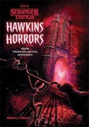 Hawkins Horrors Gilbert Matthew J.