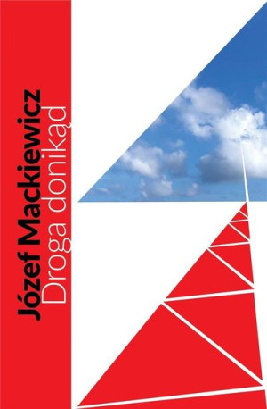 Droga donikąd Józef Mackiewicz