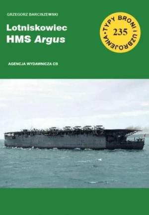 Lotniskowiec HMS Argus. Typy broni... z.235 Grzegorz Barciszewski