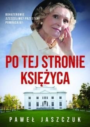 Po tej stronie księżyca Paweł Jaszczuk
