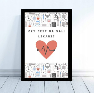 Plakat prezent dla lekarza lekarz 30x40cm RAMA
