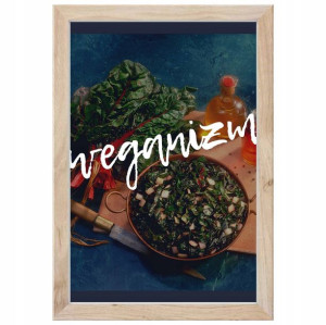 Plakat 'Wegaznizm' w ramie 30x40cm rama Weganizm