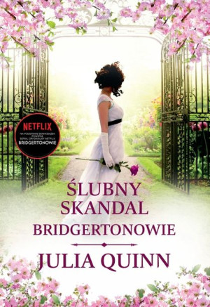 Bridgertonowie. Ślubny skandal (wydanie serialowe)