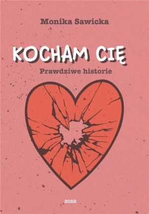 Kocham cię Monika Sawicka