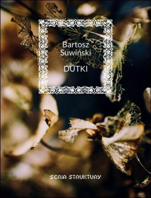 Dutki Bartosz Suwiński