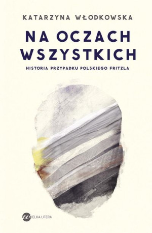 Na oczach wszystkich Katarzyna Włodkowska