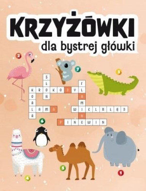 Krzyżówki dla bystrej główki praca zbiorowa