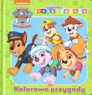 Psi Patrol. Czytanka rozkładanka. Kolorowe... praca zbiorowa