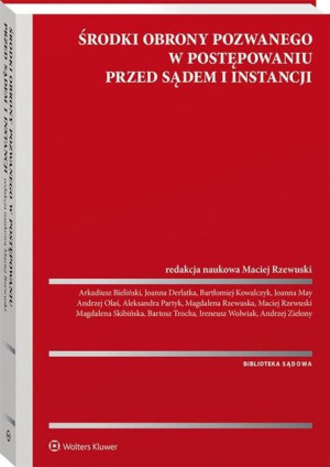 Środki obrony pozwanego w postępowaniu przed sądem Maciej Rzewuski