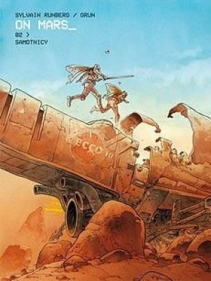 On Mars T.2 Samotnicy Sylvain Runberg