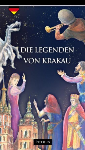 Legendy o Krakowie w.niemiecka praca zbiorowa