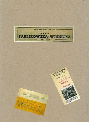 Wanda Paklikowska-Winnicka 1911-2001 red. Mariusz Gajewski