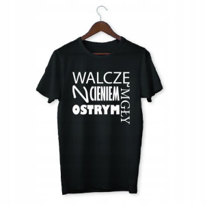 Bluzka Nie Pytają Cię O Imię Walczę Z Ostrym