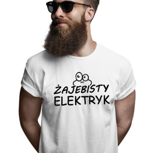 Koszulka Bluzka Żajebisty Elektryk Zabawny Prezent