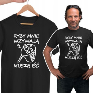 Koszulka Dla Wędkarza Ryby Mnie Wzywają Smieszna