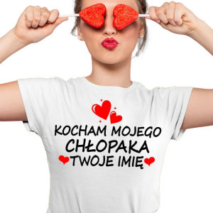 Koszulka Kocham Mojego Chłopaka Na Dzień Kobiet