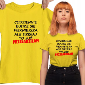 Koszulka Na Dzień Kobiet Codziennie Piękniejsza