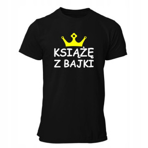 Koszulka Prezent Dla Faceta Chłopaka Męża Książe