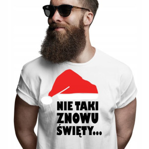 Koszulka Prezent Dla Niego Święta Nie Taki Święty