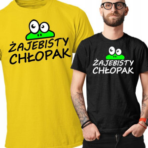 Koszulka Prezent Żajebisty Dla Chłopaka Śmieszny