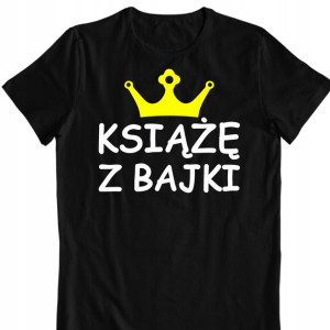 Koszulka Walentynki Książe Z Bajki Dla Chłopaka