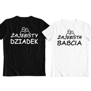 Koszulki Zestaw Prezent Żajebisty Dziadek Babcia